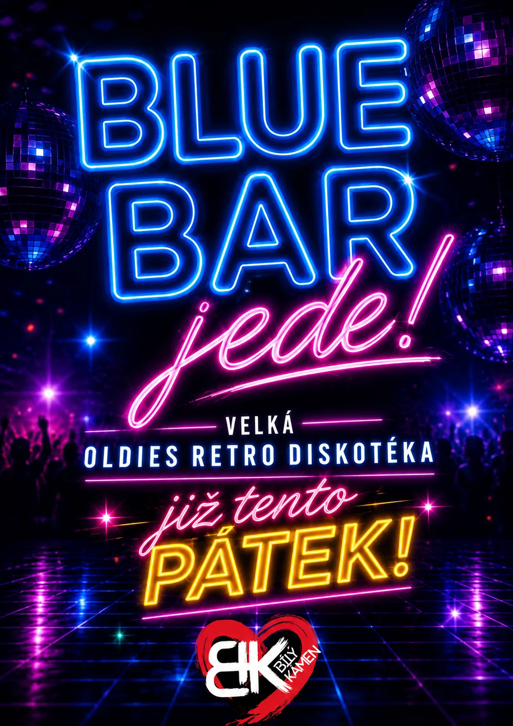 Plakát Blue Bar jede — velká oldies retro diskotéka v pátek 17. 7. 2026 na Bílém Kameni